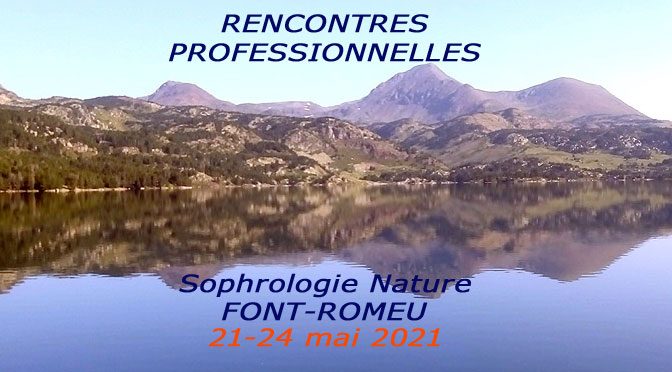 sophrologie nature font-romeu rencontres professionnelles